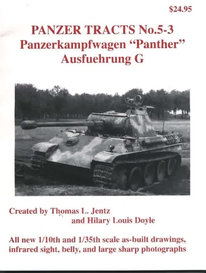 Panzer Tracts No.5-3, Panzerkampfwagen “Panther” Ausfuehrung G, created ...