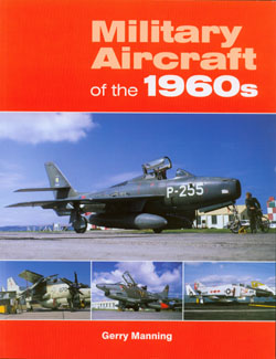 Military Aircraft of the 1960s