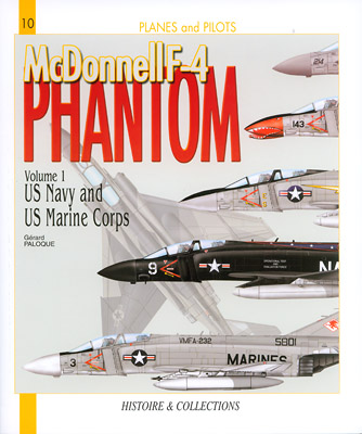 Internet Modeler McDonnell F-4 Phantom Volume 1: US Navy and US Marine ...