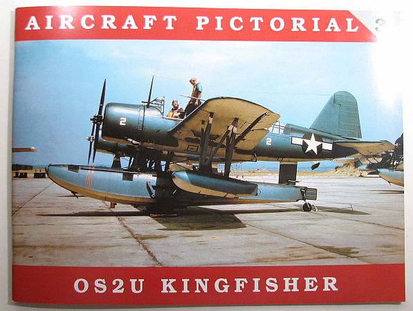 Internet Modeler Aircraft Pictorial 3: OS2U Kingfisher